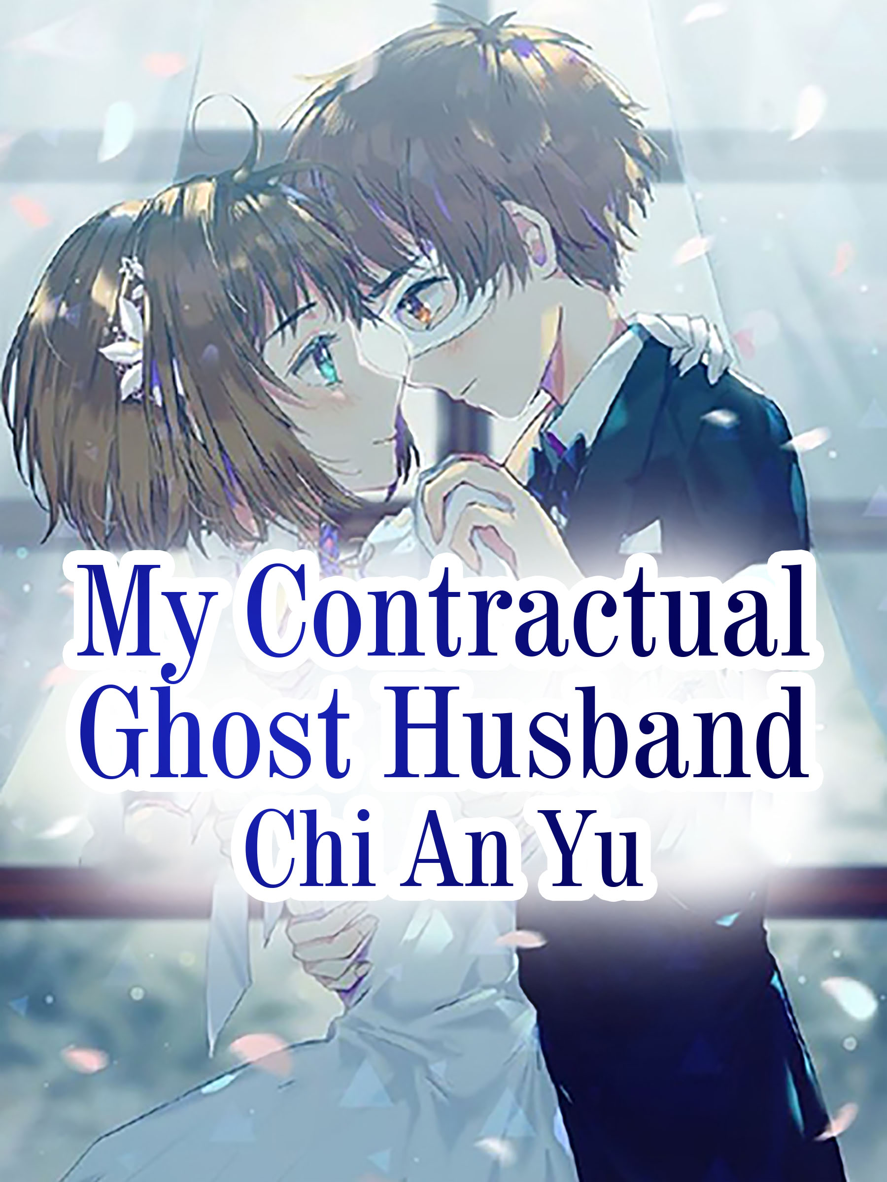 My Contractual Ghost Husband Novel Full Story Book Babelnovel 7726